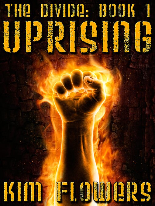 Title details for Uprising by Kim Flowers - Available